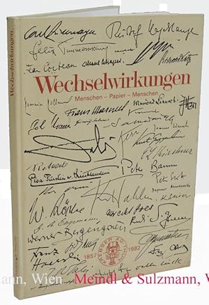 Bild des Verkufers fr Wechselwirkungen. Menschen - Papier - Menschen. Zum 125jhrigen Bestehen unserer Firma 1857-1982. Zusammengstellt von Markus Krebser. zum Verkauf von Antiquariat MEINDL & SULZMANN OG