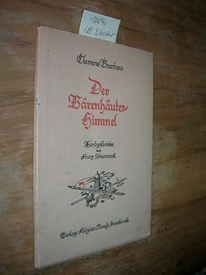 Der Bärenhäuterhimmel. Geschrieben und gezeichnet von Franz Stummvoll.