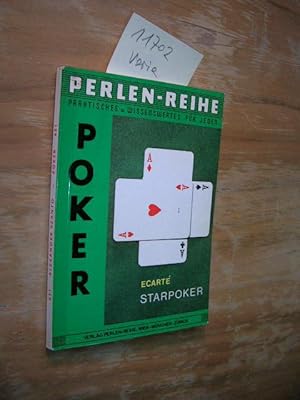 Poker. Ekarté und Starpoker.