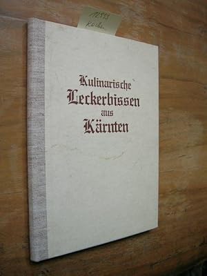 Kulinarische Leckerbissen aus Kärnten und vom Millstätter See. Köstliches aus Großmutters Rezeptb...