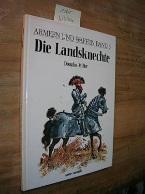 Bild des Verkufers fr Die Landsknechte. Armeen und Waffen Band 5 zum Verkauf von Klaus Ennsthaler - Mister Book