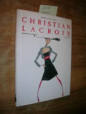 Image du vendeur pour Christian Lacroix. Memoire della moda. mis en vente par Klaus Ennsthaler - Mister Book