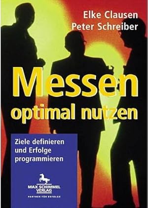 Messen optimal nutzen - Ziele definieren und Erfolge programmieren