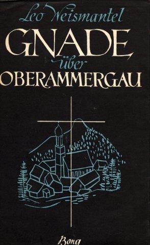 Gnade über Oberammergau