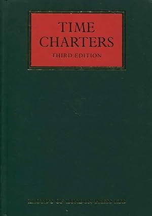 Time Charters Third Edition PLUS ZUGABE: Schiedsgerichtsordnung Arbitration Rules