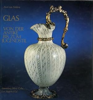 Glas von der Antike bis zum Jugendstil
