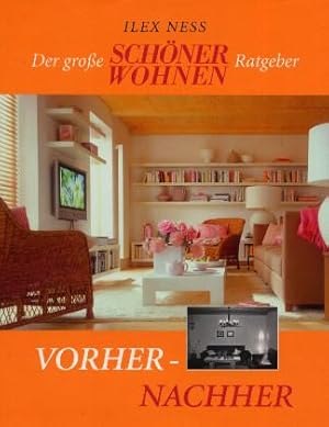 Der große Schöner Wohnen Voher Nachher