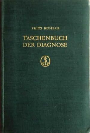 Taschenbuch der Diagnose / Differentialdiagnose innerer Krankheiten und der wichtigsten Nervenkra...