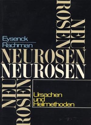 Neurosen - Ursachen und Heilmethoden