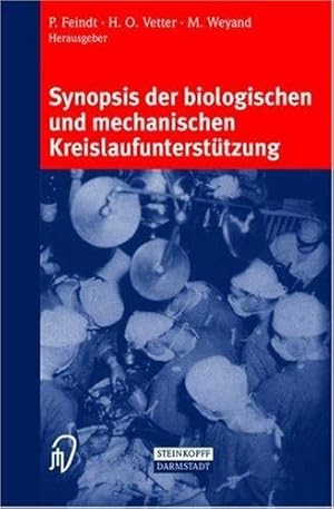 Synopsis der biologischen und mechanischen Kreislaufunterstützung