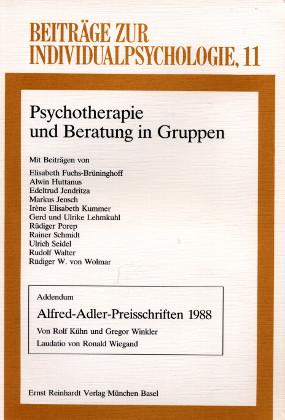 Psychotherapie und Beratung in Gruppen - Beiträge zur Individualpsychologie 11