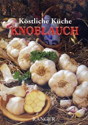 Köstliche Küche Knoblauch