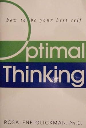 Optimal Thinking: How to Be Your Best Self