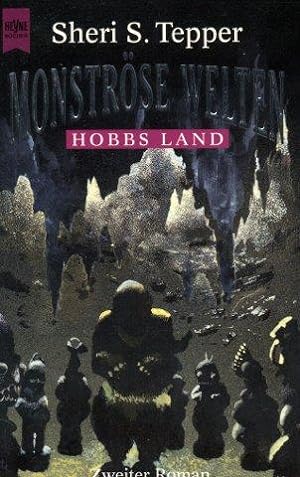 Monströse Welten Hobbs Land - Voorstod