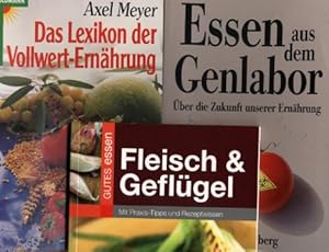 3 Bücher: Das Lexikon der Vollwert-Ernährung / Essen aus dem Genlabor / Fleisch & Geflügel