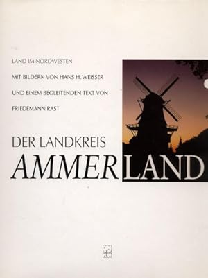 Der Landkreis Ammerland Land im Nordwesten