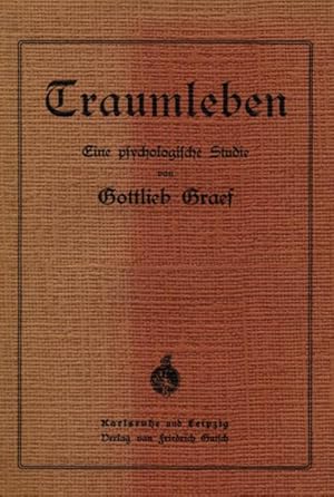 Traumleben - Eine psychologische Studie