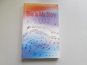Seller image for This is My Story for sale by Goldstone Rare Books