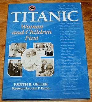 Imagen del vendedor de Titanic. Women and Children First. a la venta por Fountain Books (Steve Moody)