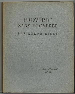 Proverbe sans proverbe.