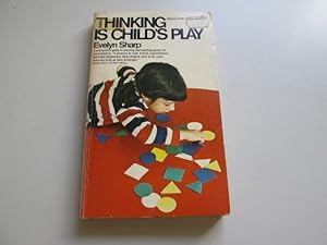 Bild des Verkufers fr Thinking is Child's Play zum Verkauf von Goldstone Rare Books