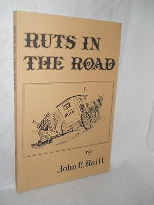 Seller image for Ruts in the Road [volume 1]. SIGNED by author for sale by Gil's Book Loft