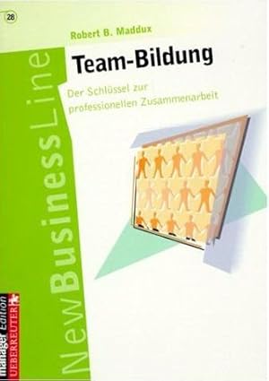 Team-Bildung - Der Schlüssel zur professionellen Zusammenarbeit