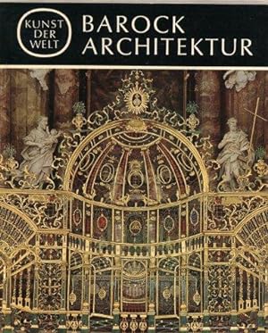 Bild des Verkäufers für Barock Architektur - Kunst der Welt zum Verkauf von Peter Nieradzik - Antiquariat LibroBase