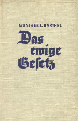 Seller image for Das ewige Gesetz for sale by Peter Nieradzik - Antiquariat LibroBase