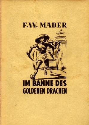 Im Banne des Goldenen Drachen