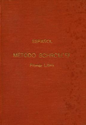 Spanisch 1 Sprachlehrmethode - Espanol Método Schroedel Primer Libro