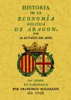 Imagen del vendedor de Historia de la economa poltica de Aragn a la venta por AG Library