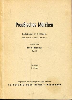 Bild des Verkufers fr Preuisches Mrchen. Ballettoper. Textbuch. zum Verkauf von Antiquariat am Flughafen