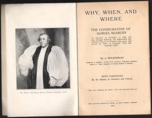 Why, When, and Where. The Consecration of Samuel Seabury.