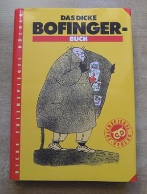 Das dicke Bofinger-Buch.