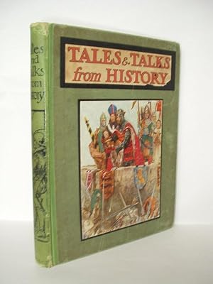 Tales and Talks from History. Historical Stories for Children.