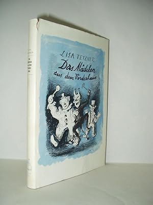 Das Mädchen aus dem Vorderhaus. Erlebnisse und Abenteuer der Kinder aus Nummer 67. Die Odyssee ei...