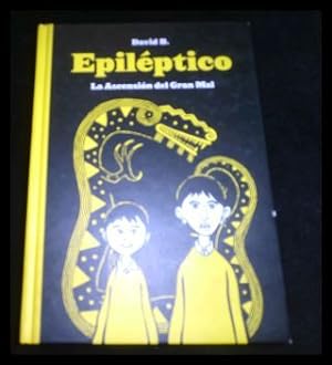 Imagen del vendedor de Epilptico : la ascensin del gran mal a la venta por ANTIQUARIAT Franke BRUDDENBOOKS