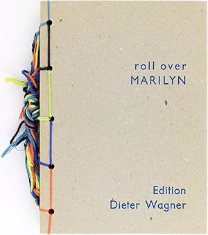 Roll Over Marilyn (Signed Limited Edition)