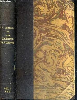 Seller image for LES GRANDES FAVORITES 1815-1940 - L'AMOUR ET LA POLITIQUE. for sale by Le-Livre