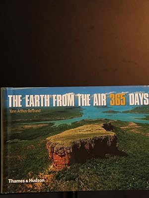 Bild des Verkufers fr The Earth from the Air 365 Days zum Verkauf von Mad Hatter Bookstore