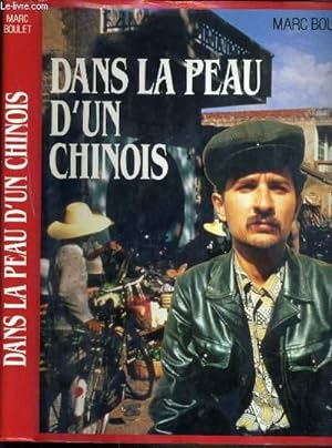 Bild des Verkufers fr DANS LA PEAU D'UN CHINOIS zum Verkauf von Le-Livre
