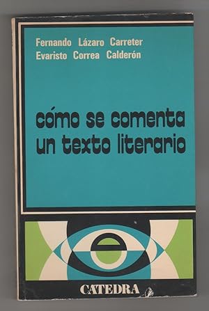 Seller image for Cmo se comenta un texto literario. for sale by Librera El Crabo