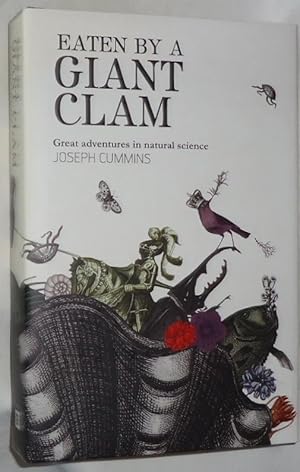 Eaten by a Giant Clam ~ Great Adventures in Natural Science