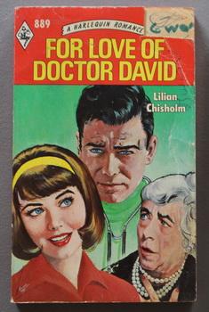 For Love of Doctor David. >>> (Original Title; For Love of the Doctor }