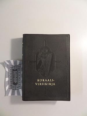 Seller image for Suomen Evankelisluterilaisen Kirkon Koraalivirsikirja. for sale by Druckwaren Antiquariat