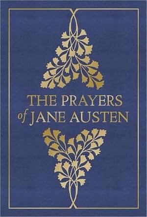 Bild des Verkufers fr The Prayers of Jane Austen (Hardcover) zum Verkauf von Grand Eagle Retail