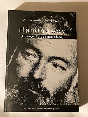 Hemingway (Esboco Psicobiografico)