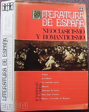 LITERATURA DE ESPANA. TOMO TERCERO. NEOCLASICISMO Y ROMANTICISMO.