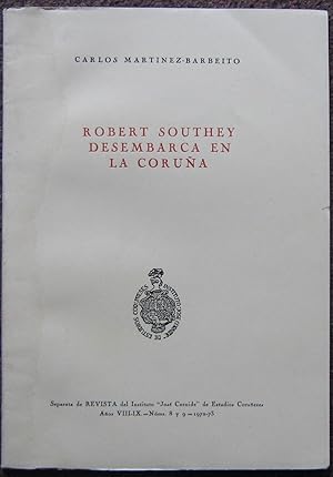 ROBERT SOUTHEY DESEMBARCA EN LA CORUNA.